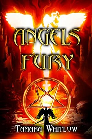 Angel's Fury by Tamara Whitlow
