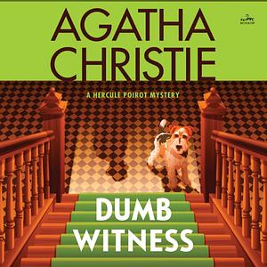 Dumb Witness by Agatha Christie