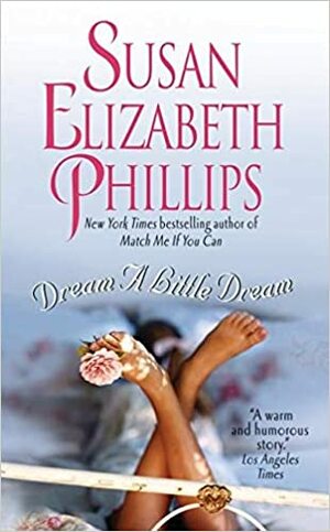 Küçük Bir Hayal Kur by Susan Elizabeth Phillips