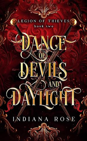 Dance of Devils and Daylight by Indiana Rose