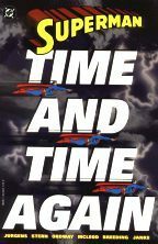 Superman: Time and Time Again by Dan Jurgens, Bob Kahan