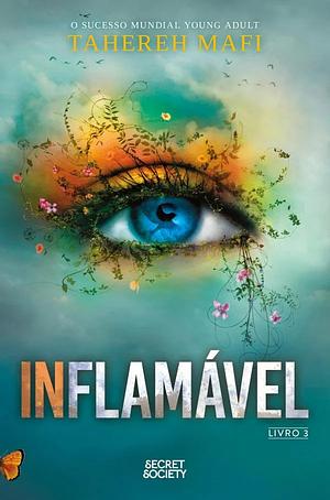 Inflamável by Tahereh Mafi