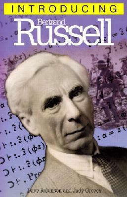 Introducing Bertrand Russell by Judy Groves, Dave Robinson