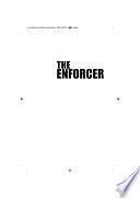 The Enforcer by Martin Short, Albert Donoghue