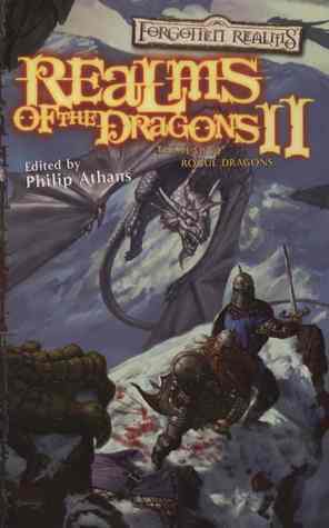 Realms of the Dragons II by Erik Scott de Bie, Jaleigh Johnson, Jim Pitrat, Kameron M. Franklin, J.L. Collins, Rosemary Jones, James P. Davis, Ed Gentry, Philip Athans, Murray J.D. Leeder, Harley Stroh, Erin Tettensor