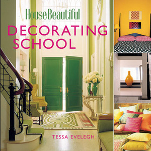 House Beautiful Decorating School by House Beautiful