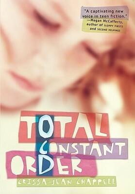 Total Constant Order by Crissa-Jean Chappell