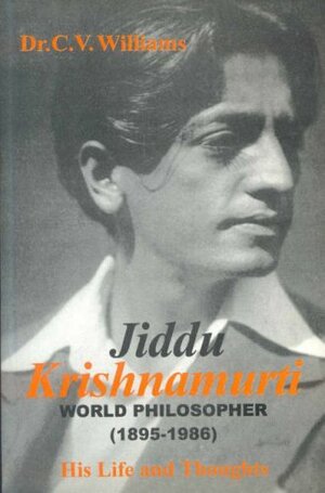 Jiddu Krishnamurti by C.V. Williams