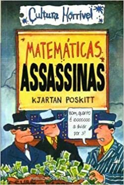 Matemáticas Assassinas #1 by Kjartan Poskitt