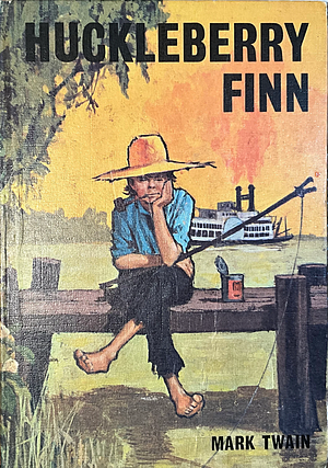 Huckleberry Finn by Mark Twain