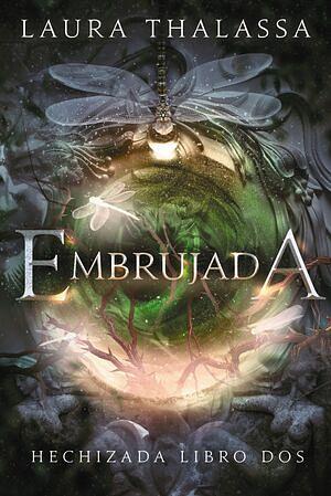 Embrujada by Laura Thalassa