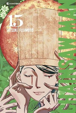 Chainsaw Man Tome 15, Volume 15 by Tatsuki Fujimoto