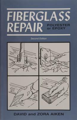 Fiberglass Repair: Polyester or Epoxy by David Aiken