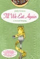 Till We Eat Again: A Second Helping by Judy Gruen