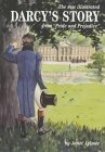 The New Illustrated Darcy's Story by Hugh Thomson, Janet Aylmer