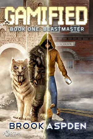 Gamified - Book One: Beastmaster by Brook Aspden