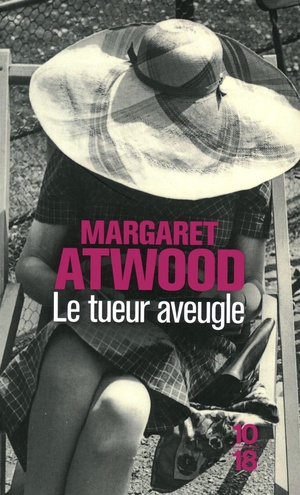 Le tueur aveugle by Margaret Atwood