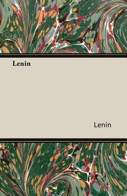 Lenin by Vladimir Lenin