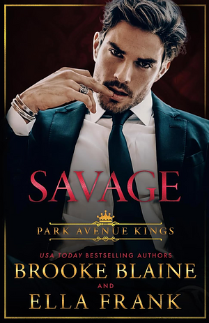 Savage by Ella Frank, Brooke Blaine