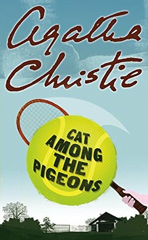 Cat Among the Pigeons by Agatha Christie