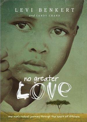 No Greater Love by Levi Benkert