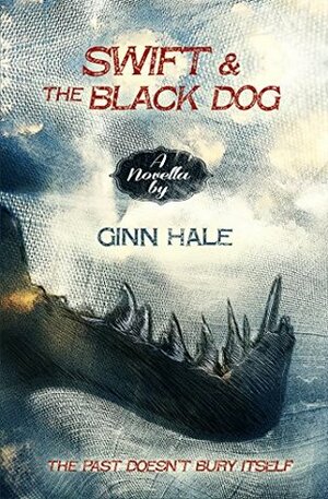 Swift and the Black Dog by Ginn Hale