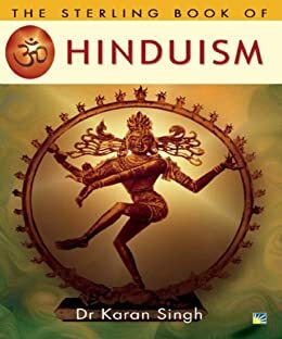 The Sterling Book of HINDUISM by Karan Singh