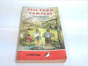 Fell Farm Campers by Marjorie Lloyd