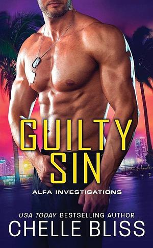 Guilty Sin by Chelle Bliss