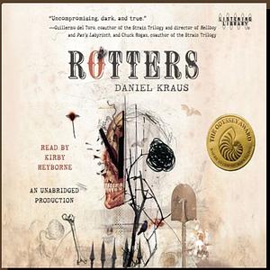 Rotters by Daniel Kraus