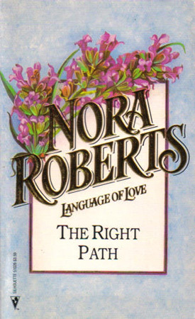 The Right Path by Nora Roberts