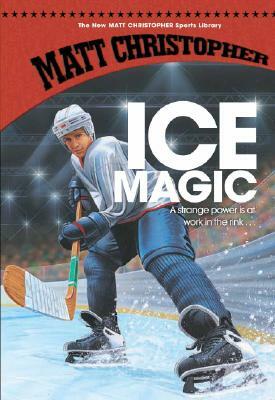 Ice Magic by Matt Christopher