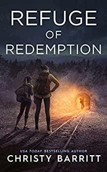 Refuge of Redemption by Christy Barritt