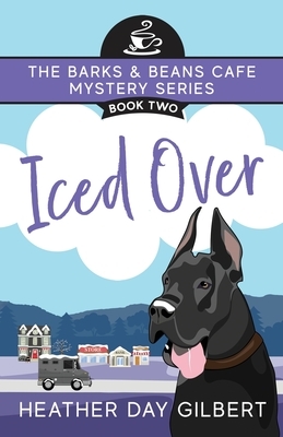 Iced Over by Heather Day Gilbert