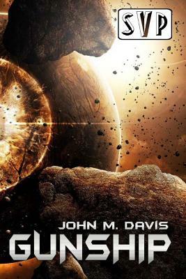 Gunship by John M. Davis