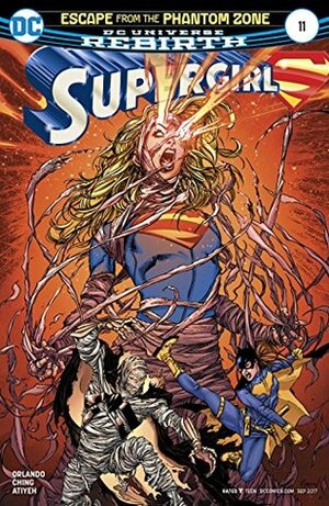 Supergirl #11 by Steve Orlando, Brian Ching, Michael Atiyeh, Daniel Henriques, Robson Rocha, James Harren