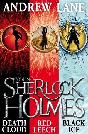 Young Sherlock Holmes 1-3: Death Cloud, Red Leech and Black Ice by Andy Lane, Andy Lane