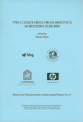 Two Cemeteries from Bristol's Northern Suburbs by Martin Watts