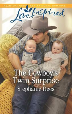 The Cowboy's Twin Surprise by Stephanie Dees