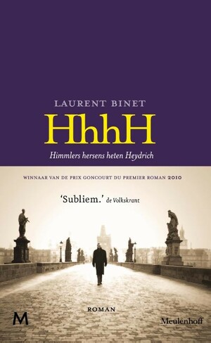HhhH: Himmlers hersens heten Heydrich by Laurent Binet