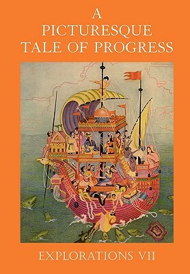 A Picturesque Tale of Progress: Explorations VII by Olive Beaupre Miller