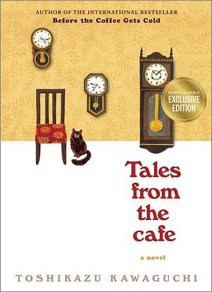 Tales from the Café by Toshikazu Kawaguchi