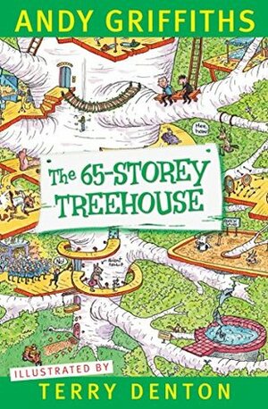 The 65-Storey Treehouse by Andy Griffiths, Terry Denton
