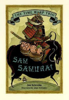 Sam Samurai #10 by Jon Scieszka