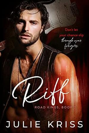 Riff by Julie Kriss