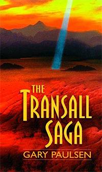 The Transall Saga by Gary Paulsen