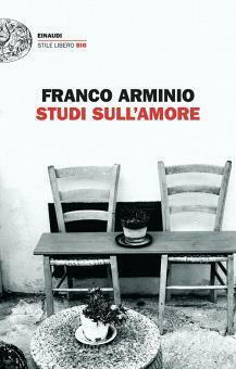 Studi sull'amore by Franco Arminio