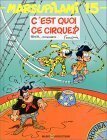 C'est quoi ce cirque!? by Dugomier