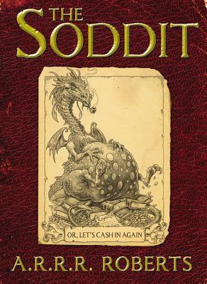 The Soddit by A. R. R. R. Roberts