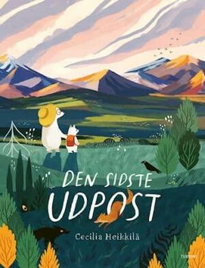 Den sidste udpost by Cecilia Heikkilä